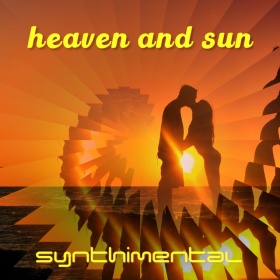 SYNTHIMENTAL - HEAVEN AND SUN